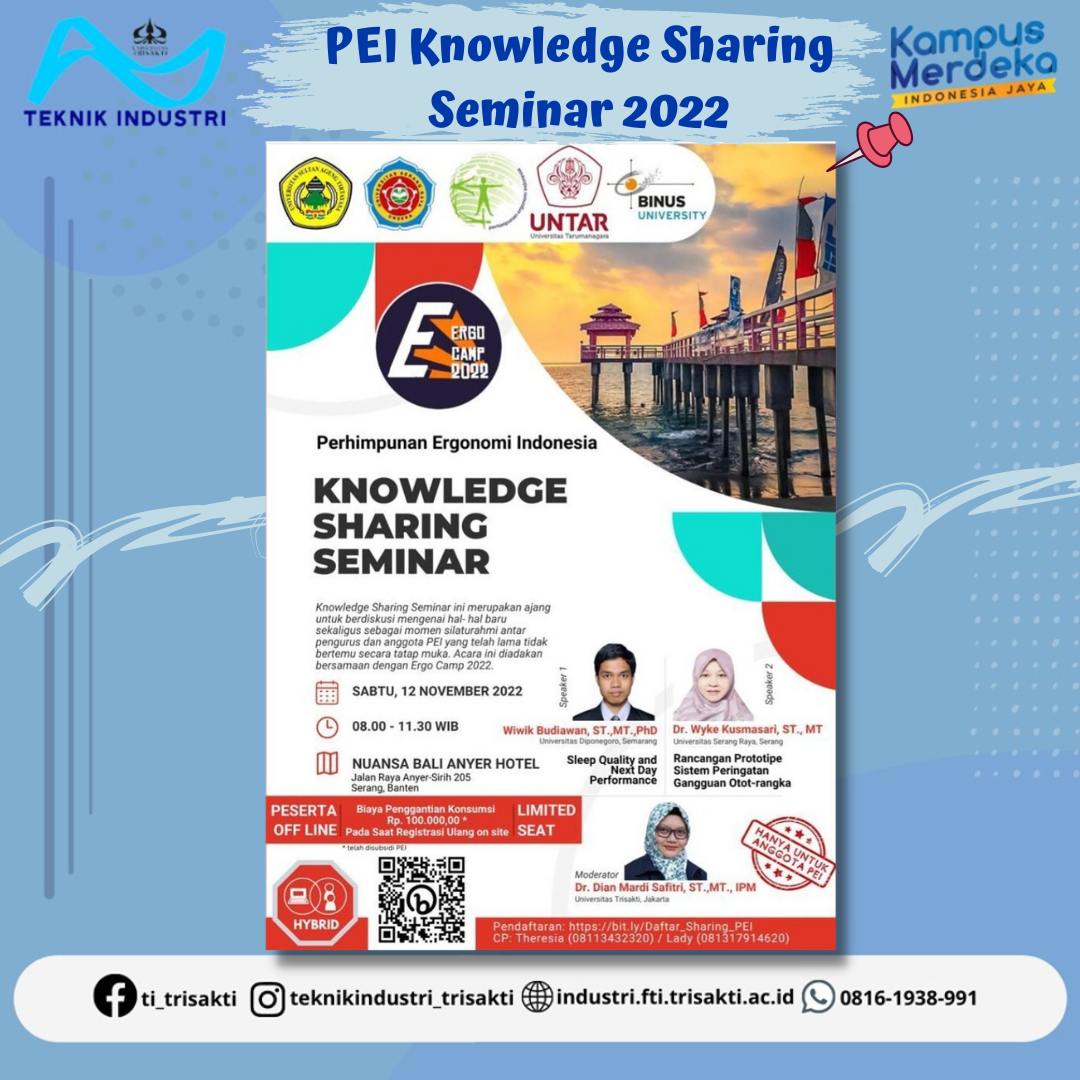 PEI Knowledge Sharing Seminar 2022 - Teknik Industri Trisakti