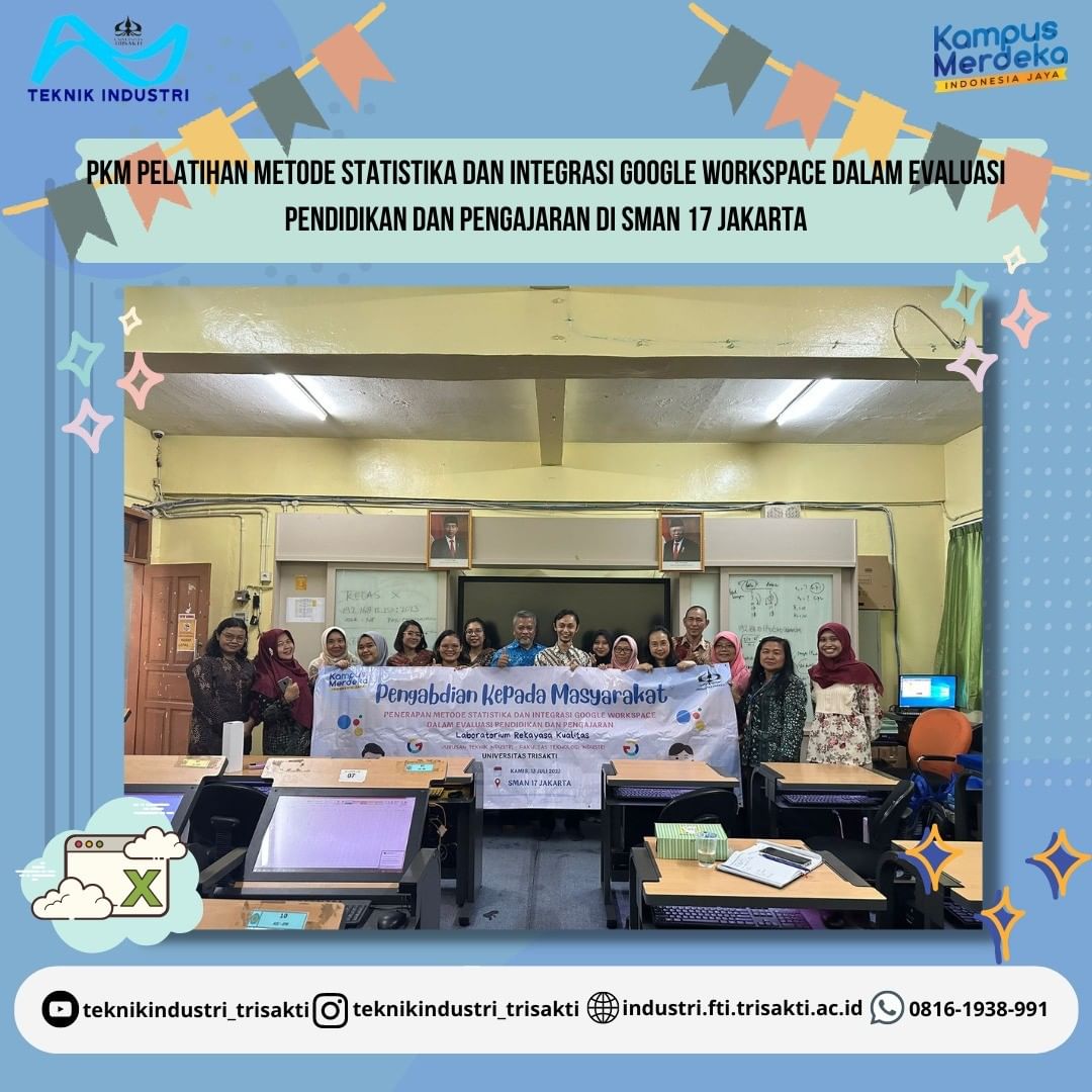 PKM at SMAN 17 Jakarta - Teknik Industri Trisakti