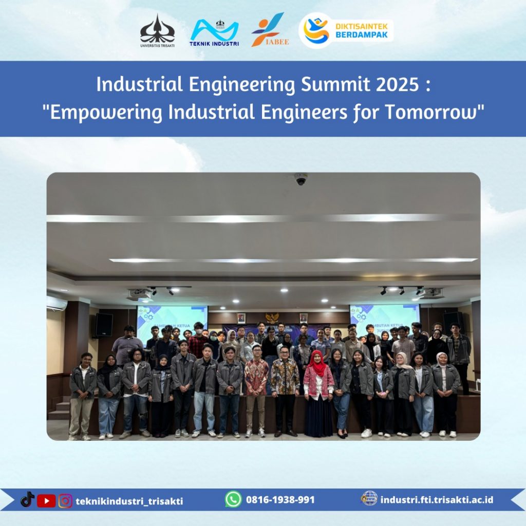 Industrial Engineering Summit 2025 : "Empowering Industrial Engineers ...