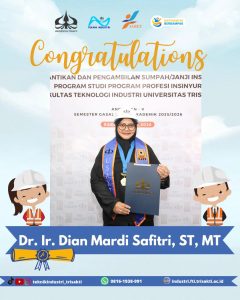 Dosen dan Alumni Teknik Industri FTI Universitas Trisakti Raih Gelar Insinyur