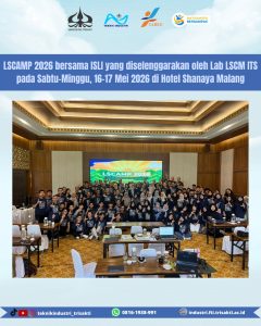 Dosen Teknik Industri Universitas Trisakti Berpartisipasi dalam LSCAMP 2026 Bersama ISLI untuk Memperkuat Kolaborasi Riset